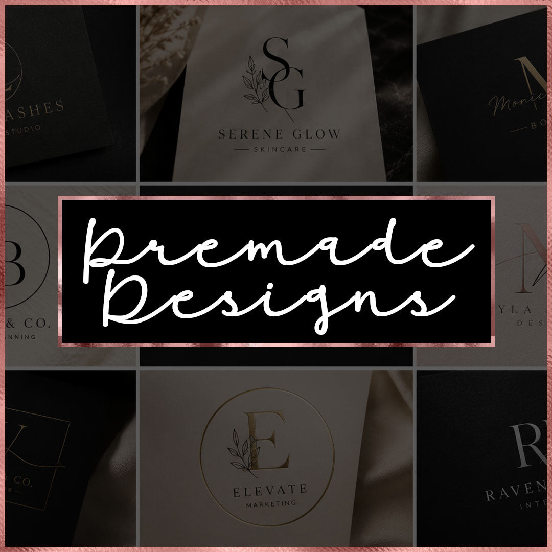 PREMADE DESIGNS