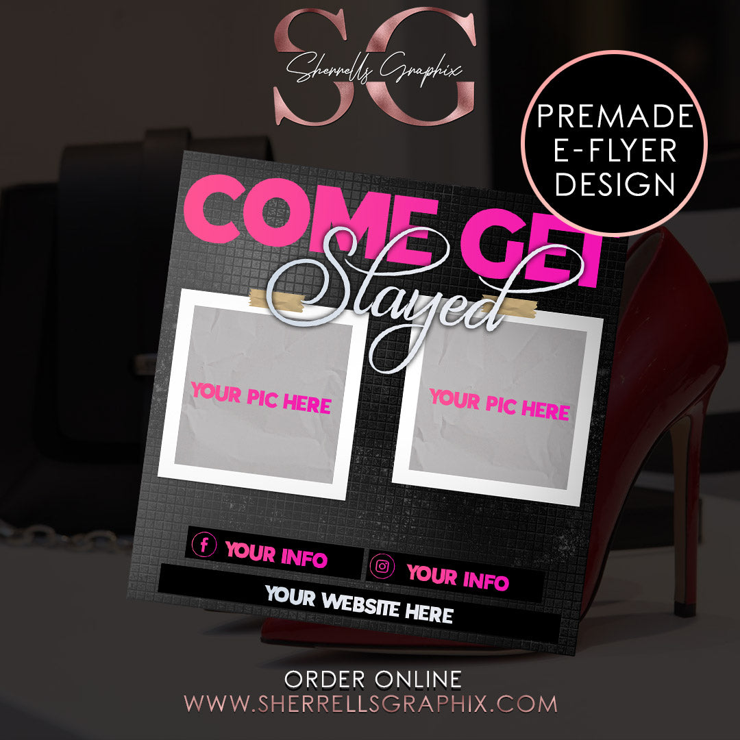 COME GET SLAYED PINK PREMADE E-FLYER DESIGN image 0